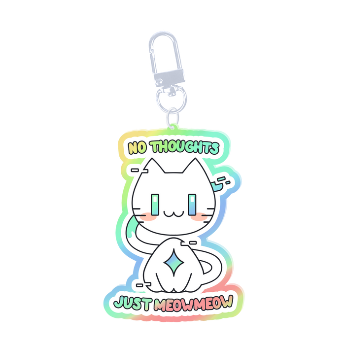 No Thoughts Just Meow Meow Charm