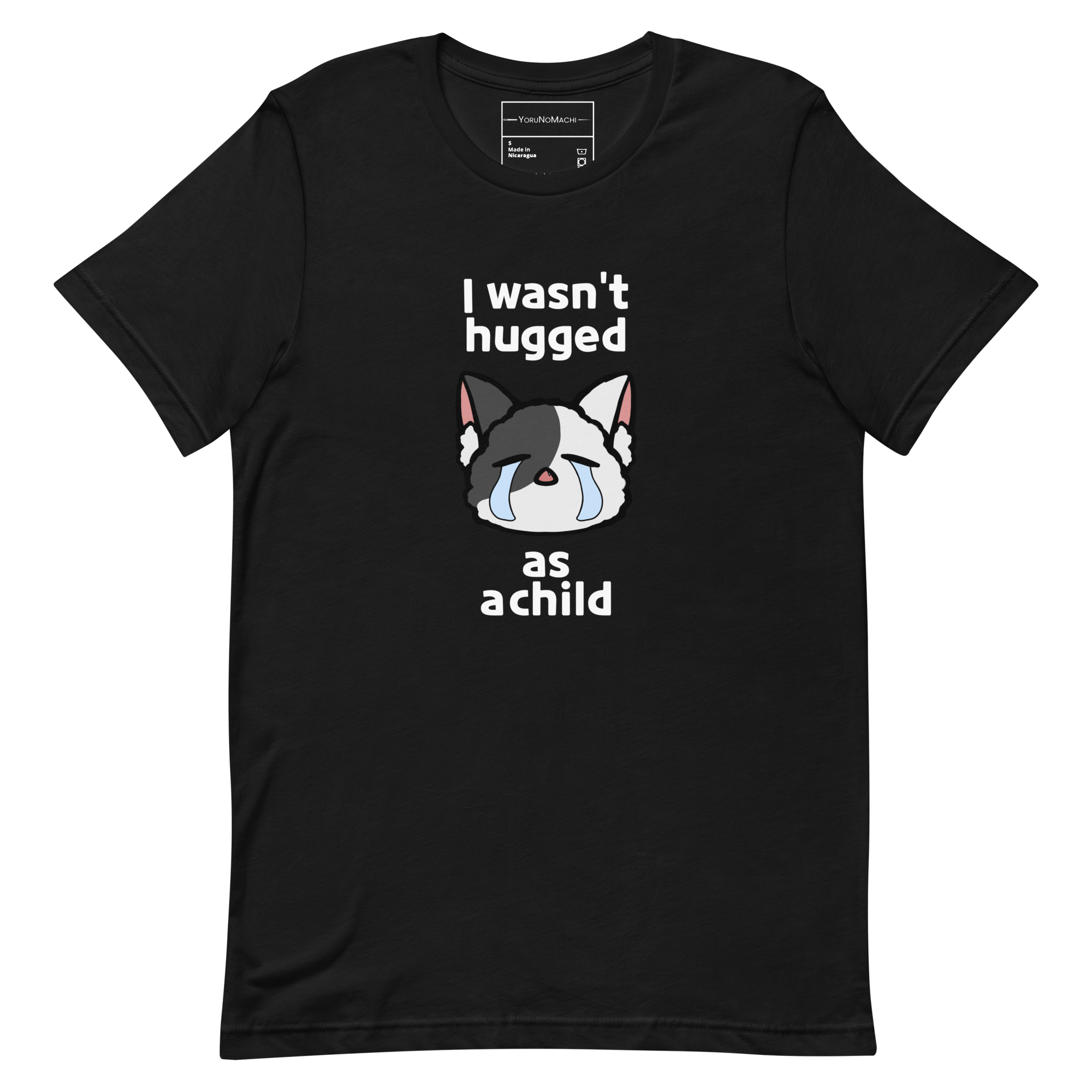 I Wasn't Hugged Tee