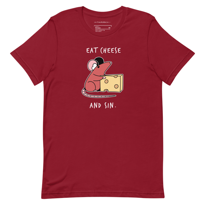 Eat Cheese and Sin Tee